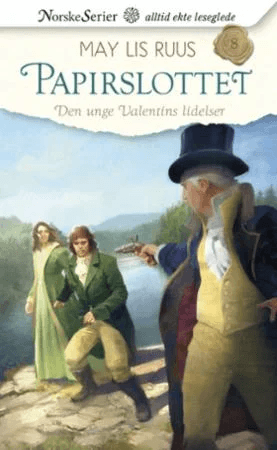 Den unge Valentins lidelser av May Lis Ruus