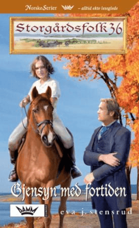 Gjensyn med fortiden av Eva J. Stensrud