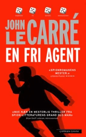 En fri agent av John Le Carré