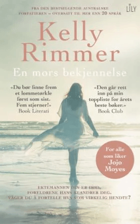 En mors bekjennelse av Kelly Rimmer