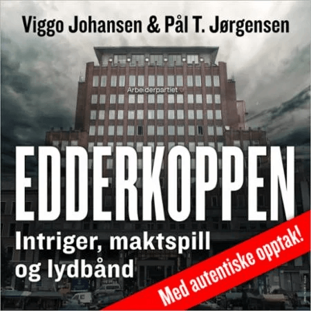 Edderkoppen av Viggo Johansen, Pål T. Jørgensen