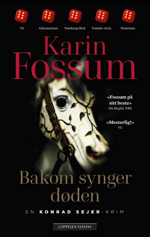 Bakom synger døden av Karin Fossum