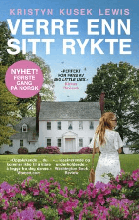 Verre enn sitt rykte av Kristyn Kusek Lewis