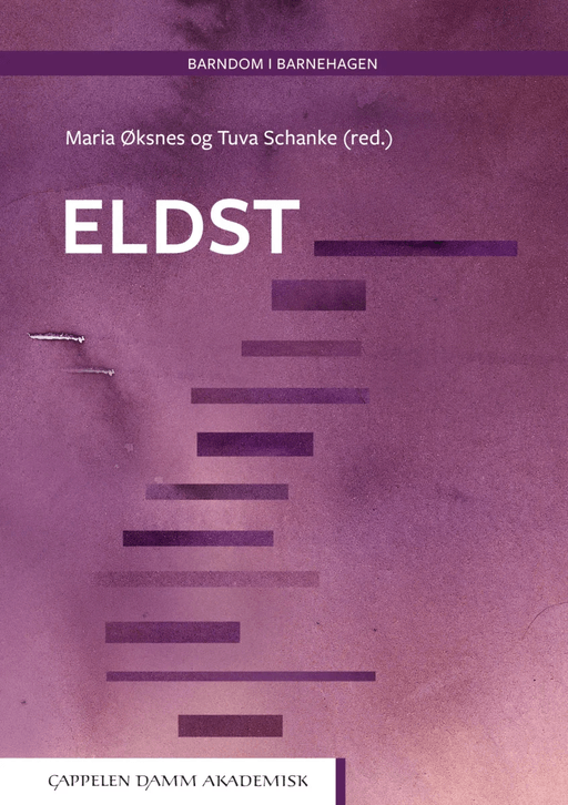 Eldst av Tuva Schanke, Maria Øksnes