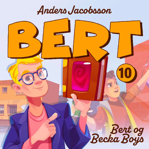 Bert og Becka boys av Anders Jacobsson, Sören Olsson
