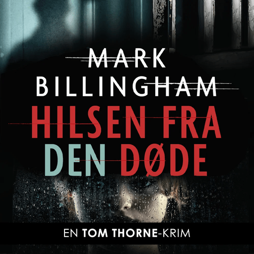 Hilsen fra den døde av Mark Billingham