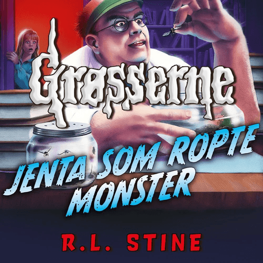 Jenta som ropte monster av R.L. Stine