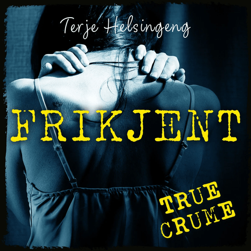 Frikjent av Terje Helsingeng