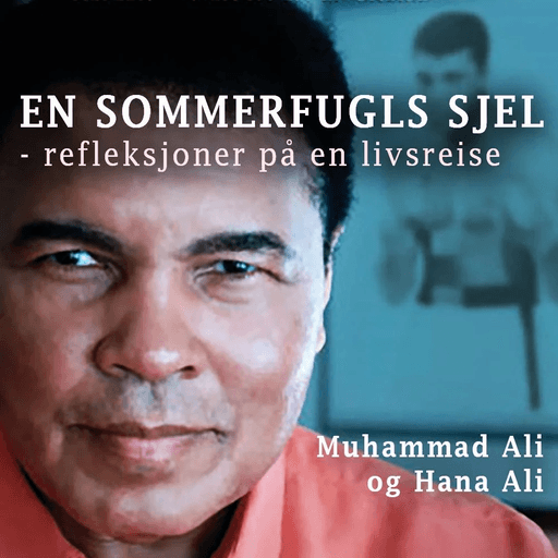 En sommerfugls sjel av Hana Ali, Muhammad Ali