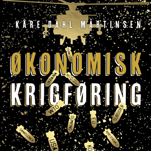 Økonomisk krigføring av Kåre Dahl Martinsen