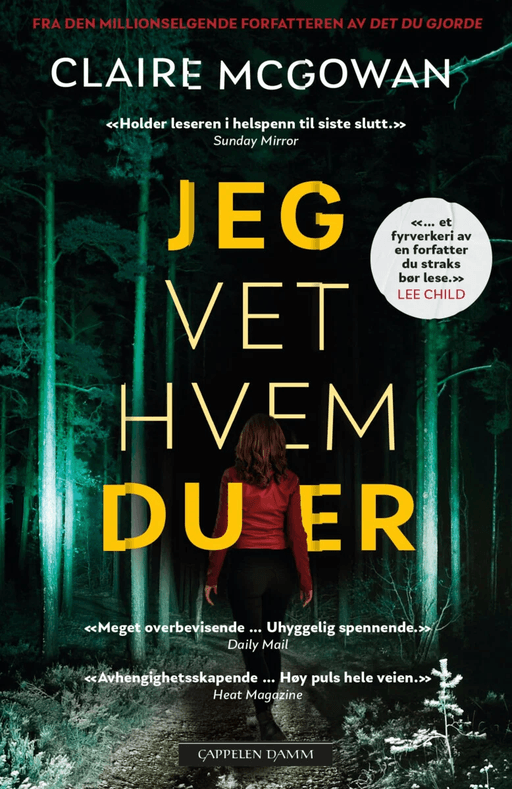 Jeg vet hvem du er av Claire McGowan