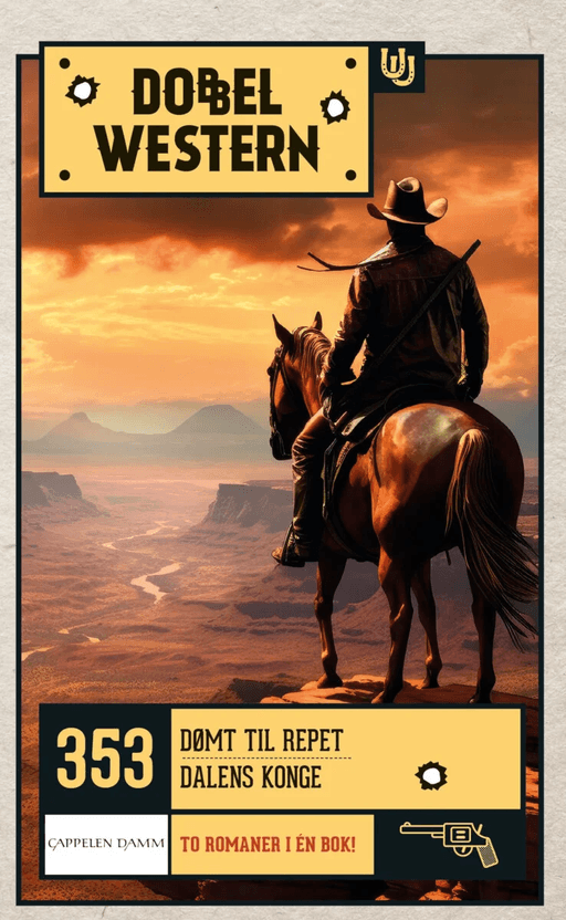 Dømt til repet ; Dalens konge av Forrest Covington, Wayne D. Overholser