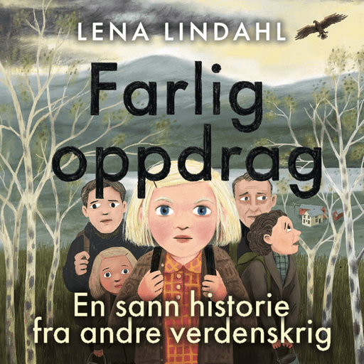 Farlig oppdrag av Lena Lindahl
