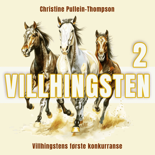 Villhingstens første konkurranse av Christine Pullein-Thompson