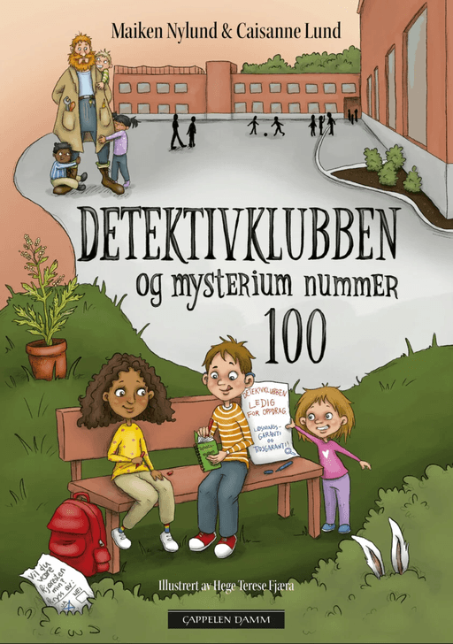 Detektivklubben og mysterium nummer 100 av Caisanne Lund, Maiken Nylund