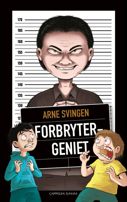 Forbrytergeniet av Arne Svingen
