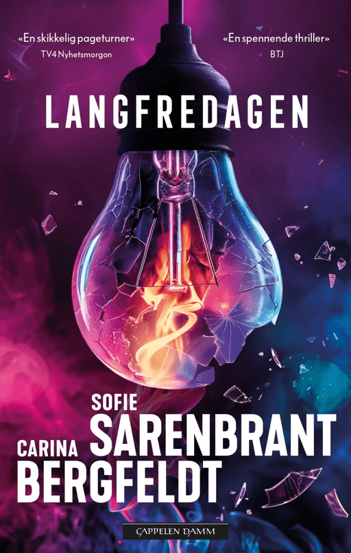 Langfredagen av Carina Bergfeldt, Sofie Sarenbrant