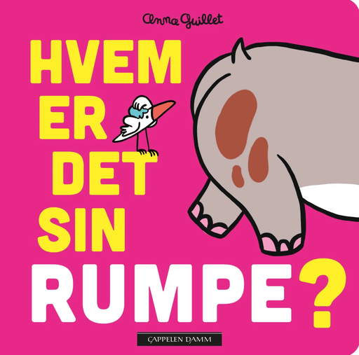 Hvem er det sin rumpe? av Anna Guillet