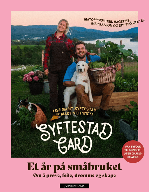 Syftestad Gard ¿ et år på småbruket av Lise Marit Syftestad