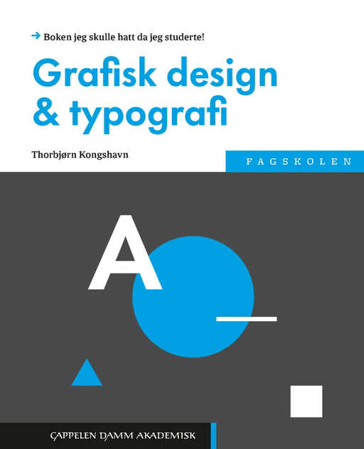 Grafisk design og typografi av Thorbjørn Kongshavn
