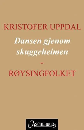 Dansen gjenom skuggeheimen av Kristofer Uppdal