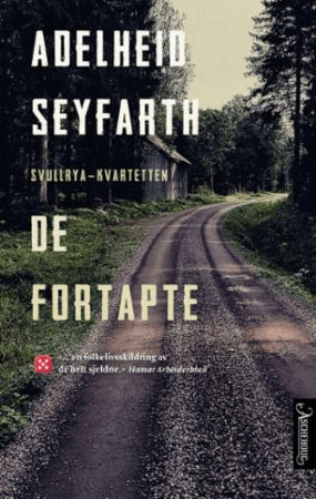 De fortapte av Adelheid Seyfarth Gulbrandsen