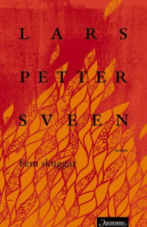 Fem skuggar av Lars Petter Sveen