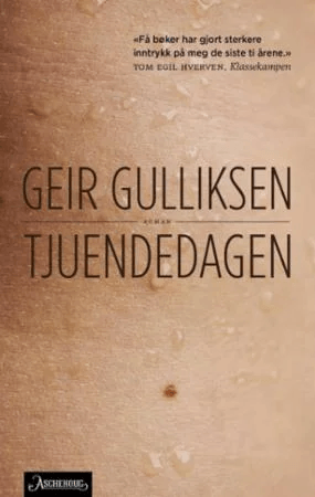 Tjuendedagen av Geir Gulliksen