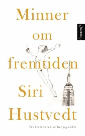 Minner om fremtiden av Siri Hustvedt
