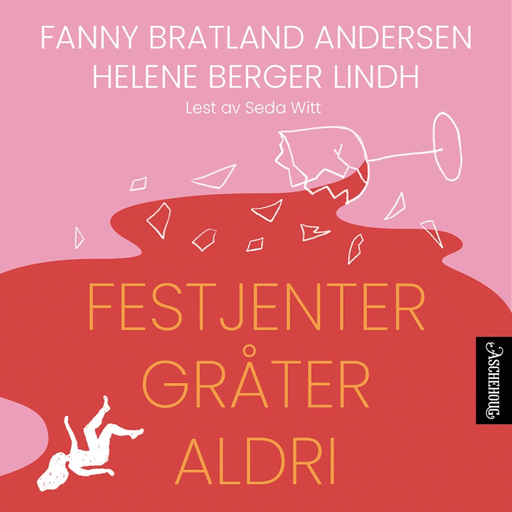 Festjenter gråter aldri av Fanny Bratland Andersen, Helene Berger Lindh