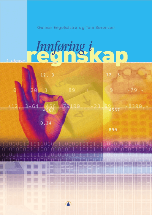 Innføring i regnskap av Gunnar Engelsåstrø, Tom Sørensen