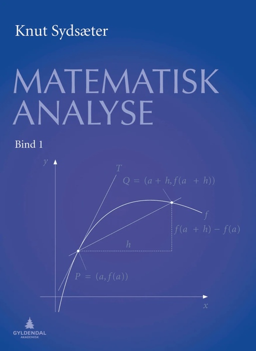 Matematisk analyse. Bd. 1 av Knut Sydsæter
