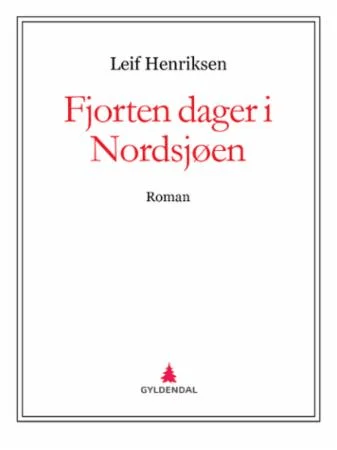 Fjorten dager i Nordsjøen av Leif Henriksen