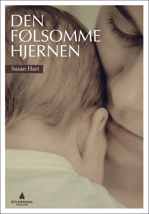 Den følsomme hjernen av Susan Hart