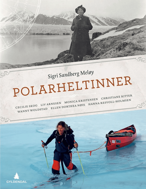 Polarheltinner av Sigri Sandberg