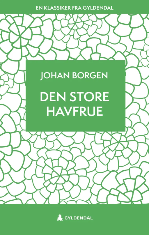 Den store havfrue av Johan Borgen