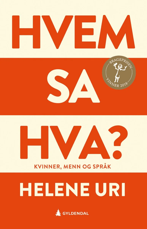 Hvem sa hva? av Helene Uri