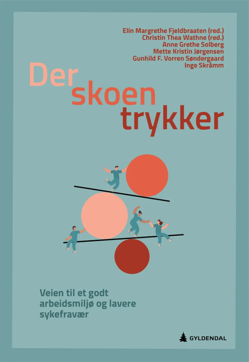 Der skoen trykker av Elin Margrethe Fjeldbraaten, Mette Kristin Jørgensen, Inge Skråmm, Anne Grethe Solberg, Gunhild Frida Vorren Søndergaard, Christi