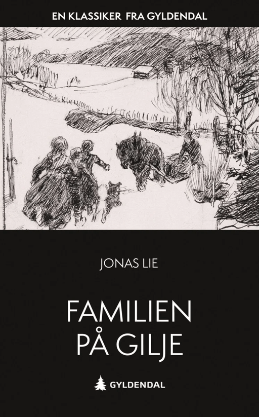 Familien på Gilje av Jonas Lie