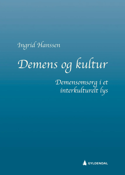 Demens og kultur av Ingrid Hanssen