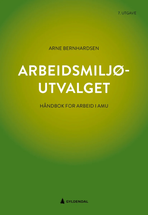 Arbeidsmiljøutvalget av Arne Bernhardsen