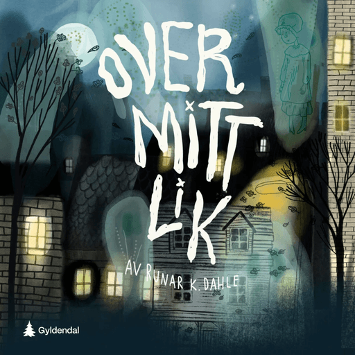 Over mitt lik av Runar K. Dahle