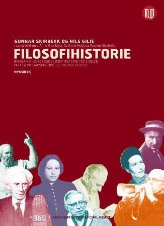 Filosofihistorie av Nils Gilje, Anne Granberg, Cathrine Holst, Gunnar Skirbekk, Rasmus T. Slaattelid