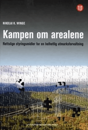 Kampen om arealene av Nikolai K. Winge