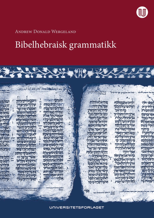Bibelhebraisk grammatikk av Andrew Wergeland