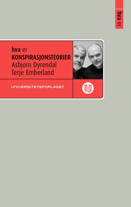 Hva er konspirasjonsteorier av Asbjørn Dyrendal, Terje Emberland