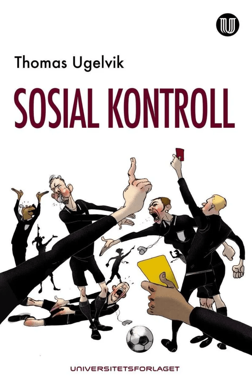 Sosial kontroll av Thomas Ugelvik