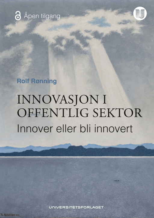 Innovasjon i offentlig sektor av Rolf Rønning