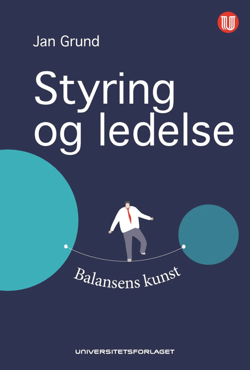 Styring og ledelse av Jan Grund
