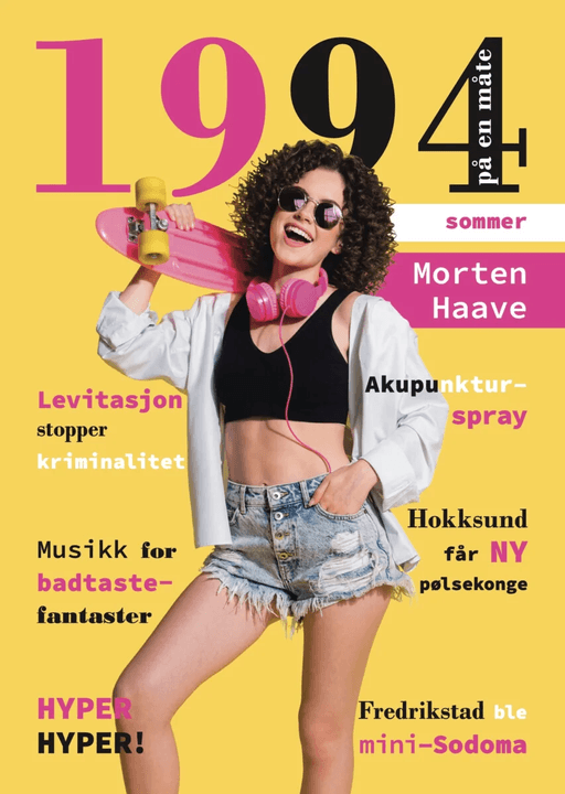 1994 på en måte av Morten Haave